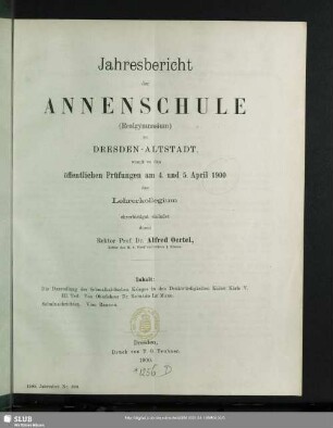 1899/1900: Jahresbericht der Annenschule (Realgymnasium) zu Dresden-Altstadt : womit zu den öffentlichen Prüfungen ... das Lehrerkollegium ehrerbietigst einladet