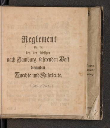 Reglement für die bey der hiesigen nach Hamburg fahrenden Post dienenden Knechte und Fuhrleute