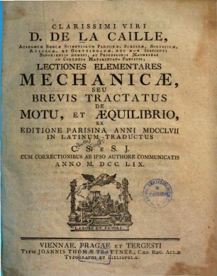 Lectiones elementares mechanicae, seu brevis tractatus de motu, et aequilibrio