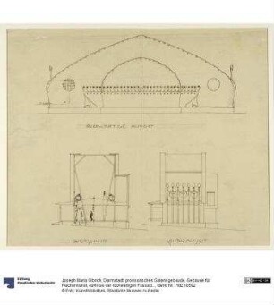 Darmstadt, provisorisches Galeriegebäude, Gebäude für Flächenkunst, Aufrisse der rückwärtigen Fassade und einer Seitenfassade sowie Schnitt