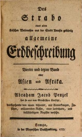 Des Strabo eines alten stoischen Weltweisen aus der Stadt Amasia gebürtig allgemeine Erdbeschreibung, 4. Asien und Afrika