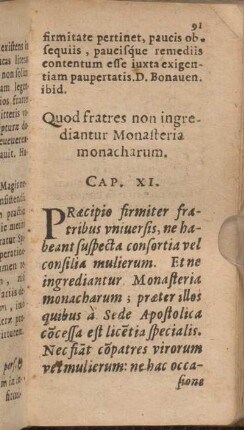 Cap. XI. Quod fratres non ingrediantur Monasteria monacharum.