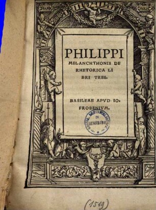 Philippi Melanchthonis De rhetorica : libri tres