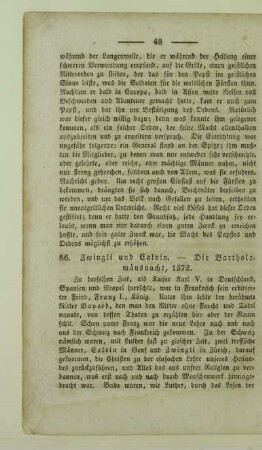 Zwingli und Calvin. - Die Bartholomaeusnacht 1572