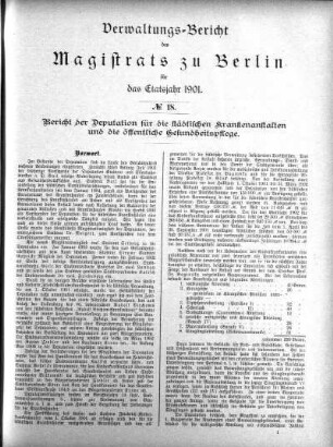 No. 18. Bericht der Deputation für die städtischen Krankenanstalten und die öffentliche Gesundheitspflege