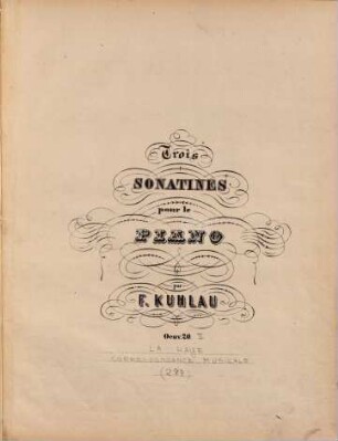 Trois sonatines pour le piano : oeuv. 20, 2
