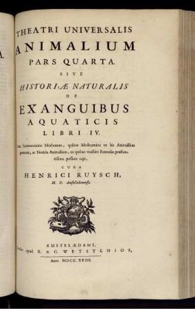T. 2, Ps. 4: Theatrum universale omnium animalium piscium, avium, quadrupedum, exanguium, aquaticorum, insectorum, et angium, CCLX. tabulis ornatum. T. 2. Continet Historiam Quadrupedum, Exangium Aquaticorum, Insectorum & Anguium. Ps. 4