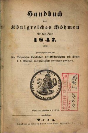 Handbuch des Königreiches Böhmen für das Jahr ..., 1847