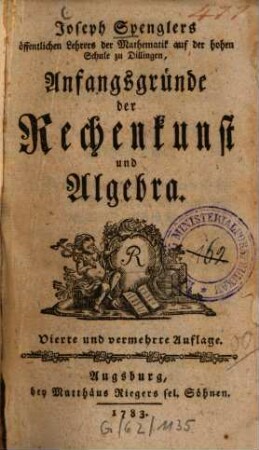 Anfangsgründe der Rechenkunst und Algebra