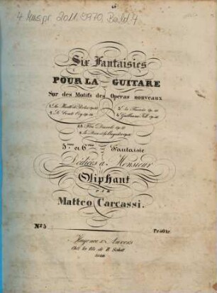 Six fantaisies pour la guitare sur des motifs des opéras nouveaux, 5. Fra Diavolo : op. 37