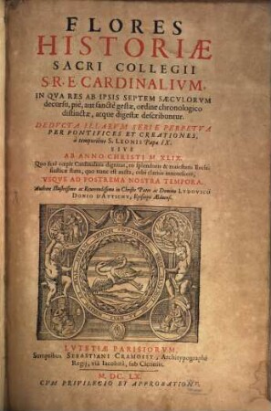 Flores Historiae Sacri Collegii S. R. E. Cardinalium. 1