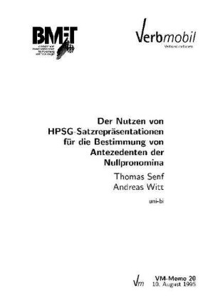 Der Nutzen von HPSG-Satzrepräsentationen für die Bestimmung von Antezedenten der Nullpronomina (VM-Memo 20)