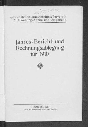 1910: Jahresbericht und Rechnungsablegung für 1910