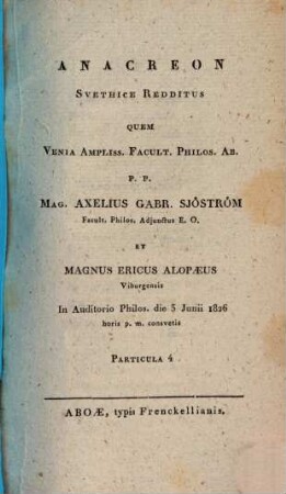 Anacreon : svethice redditus quem venia ampliss. facult. philos. ..., 4