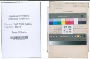 Entnazifizierung Wilhelm Baus , geb. 25.04.1886 (Verwaltungssekretaer)
