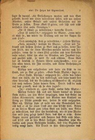Wie sollen wir der Versuchung widerstehen? : oder: Die Folgen des Eigenwillens