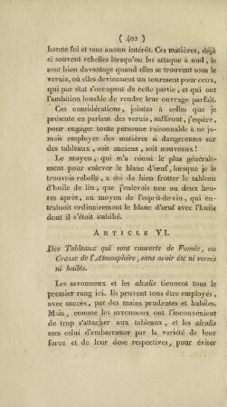 Article VI. Des Tableaux qui sont vouverts de Fumée, ou Crasse de l'Atmosphère, sans avoir été ni vernis ni huilés.