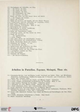 Arbeiten in Porzellan, Fayence, Steingut, Thon etc. (Nr. 911-1038)