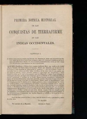 Primera noticia historial de las conquistas de Tierra Firme en las Indias occidentales.