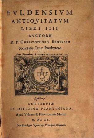 Fvldensivm Antiquitatvm Libri IIII