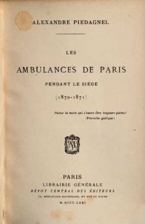 Les ambulances de Paris pendant le siége (1870 - 1871)