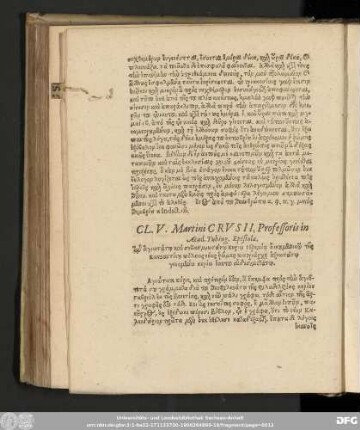 Cl. V. Martini Crusii, Professoris in Acad. Tubing. Epistola.