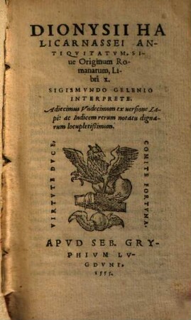Dionysii Halicarnassei antiquitatum sive originum Romanarum libri X