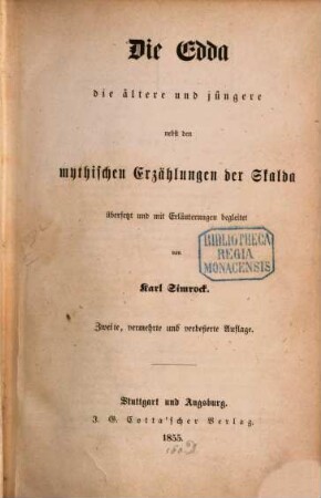 Die Edda : die ältere und die jüngere, nebst den mythischen Erzählungen der Skalda