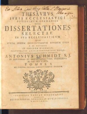 1.1772: Thesaurus iuris ecclesiastici potissimum Germanici, sive Dissertationes selectae in ius ecclesiasticum, 1.1772