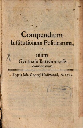 Compendium Institutionum Politicarum ...