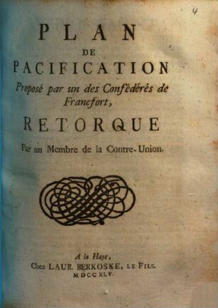 Plan De Pacification Proposé par un des Confédérés de Francfort