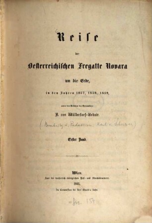 Reise der österreichischen Fregatte Novara um die Erde in den Jahren 1857, 1858, 1859, 1