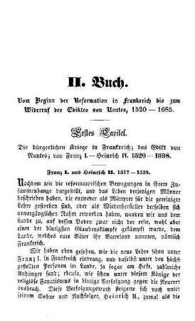II. Buch. Vom Beginn der Reformation in Frankreich bis zum Widerruf des Ediktes von Nantes, 1520-1685
