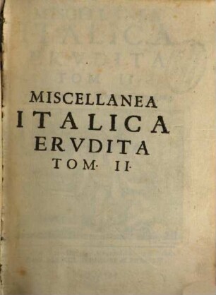 Miscellanea Italica Erudita, 2