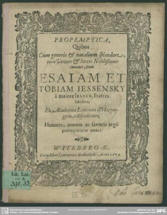 Propemptica, quibus Esaiam et Tobiam Iessensky ex academia Leucorea Marpurgum discendentes prosequuntur amici