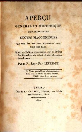 Aperçu général et historique des principales Sectes Maçonniques
