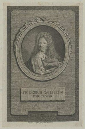 Bildnis des Friderich Wilhelm der Grosse