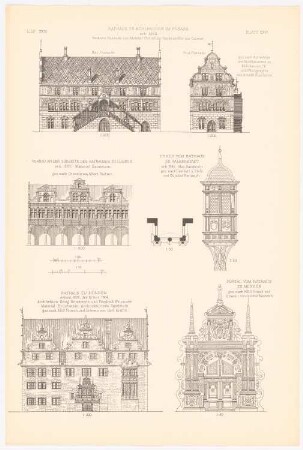 Rathaus, Mühlhausen. Rathaus, Lübeck. Rathaus, Halberstadt. Rathaus, Hann. Münden: Ansicht von Osten, Ansicht von Süden Mühlhausen, Ansicht von Süden Lübeck, Detail Halberstadt, Ansicht, Portal Münden (aus: Baukunst d. Renaissance in Deutschland, hrsg. v. Zeichenaussch. d. Stud. d. TH Berlin, 1875)