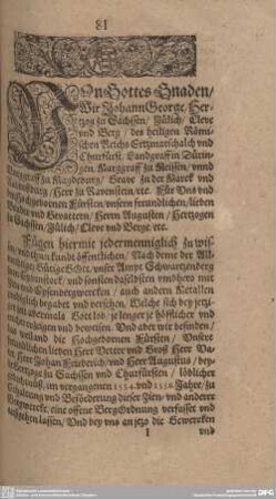 Von Gottes Gnaden/ Wir Johann George/ Herzog zu Sachsen...