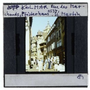 Colmar, rue des Marchands,Colmar, St. Martin
