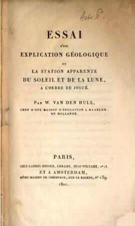 Essai d'une explication géologique de la station apparente du soleil et de la lune à l'ordre de Josué