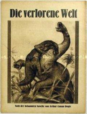 Filmprogramm zu dem amerikanischen Spielfilm "Die verlorene Welt" (The Lost World)