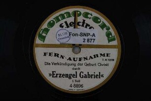 Die Verkündigung der Geburt Christi durch "Erzengel Gabriel" : I. Teil