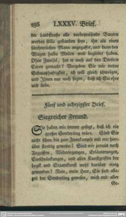 Fünf und achtzigster Brief. Siegreicher Freund, ...
