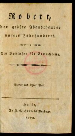 Th. 4: Robert, der einsame Bewohner einer Insel im Südmeer