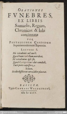 Orationes funebres, ex libris Samuelis, Regum, chronicor. & Jobi concinnatae