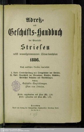 1886: Adreß- und Geschäfts-Handbuch der Gemeinde Striesen : nebst neuaufgenommenen Situationsplan