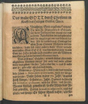 Das walte Gott durch Christum in Krafft des heiligen Geistes/ Amen.