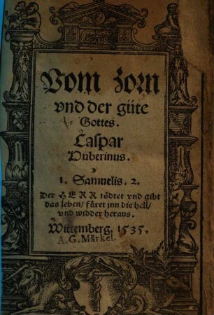 Vom zorn vnd der güte Gottes