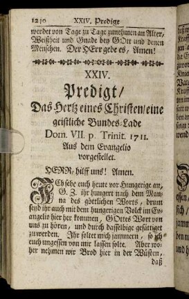 XXIV. Predigt / Das Hertz eines Christen/eine geistliche Bundes-Lade Dom. VII. p. Trinit. 1711. Aus dem Evangelio vorgestellt